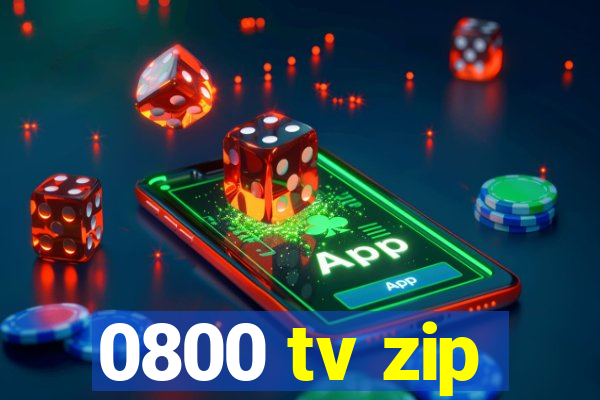 0800 tv zip